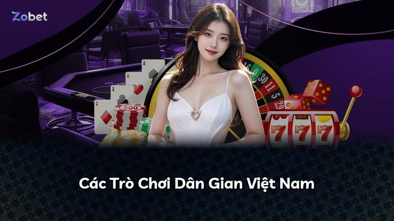 Các Trò Chơi Dân Gian Việt Nam