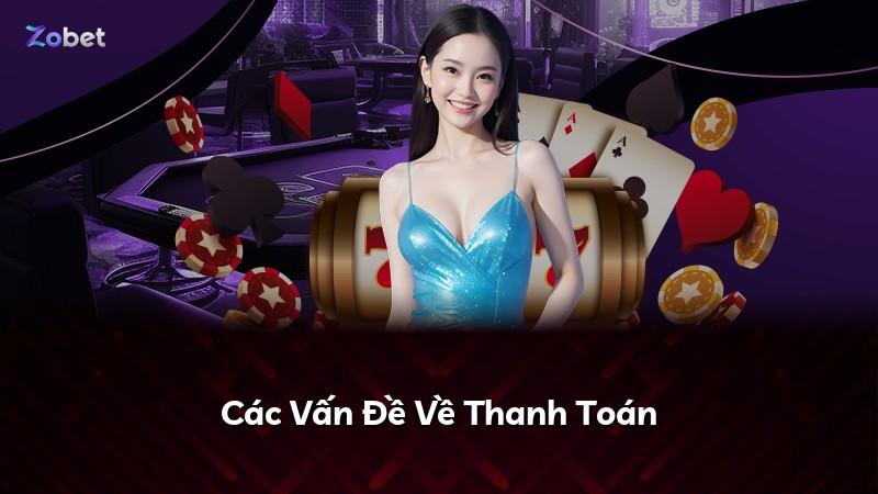 Các Vấn Đề Về Thanh Toán
