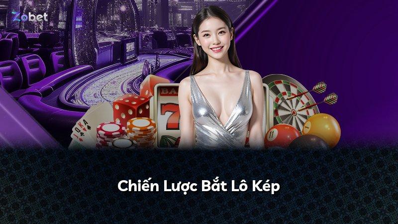 Chiến Lược Bắt Lô Kép