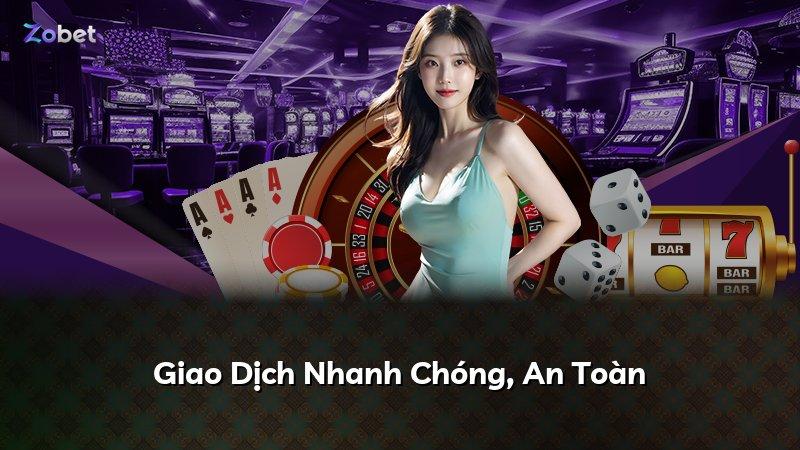 Giao Dịch Nhanh Chóng, An Toàn