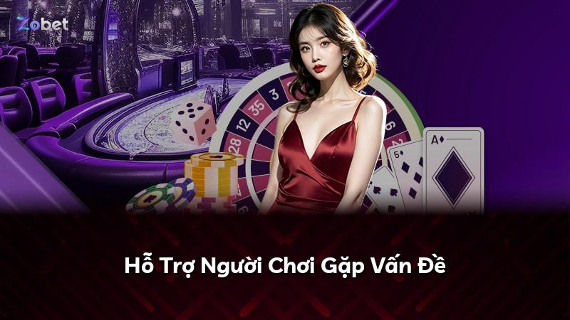 Hỗ Trợ Người Chơi Gặp Vấn Đề