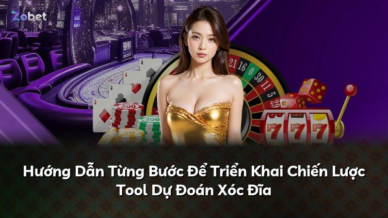 Hướng Dẫn Từng Bước Để Triển Khai Chiến Lược Tool Dự Đoán Xóc Đĩa