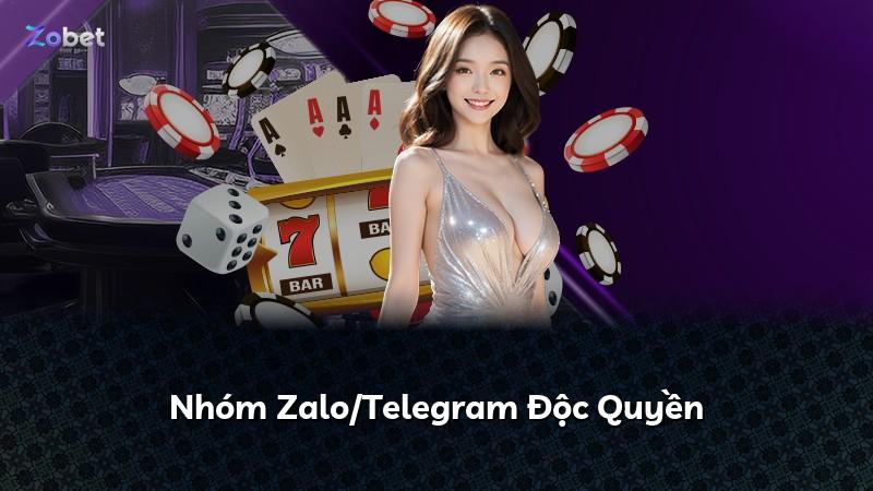 Nhóm Zalo/Telegram Độc Quyền