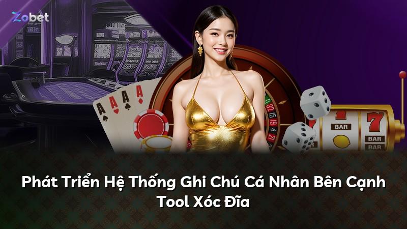 Phát Triển Hệ Thống Ghi Chú Cá Nhân Bên Cạnh Tool Xóc Đĩa