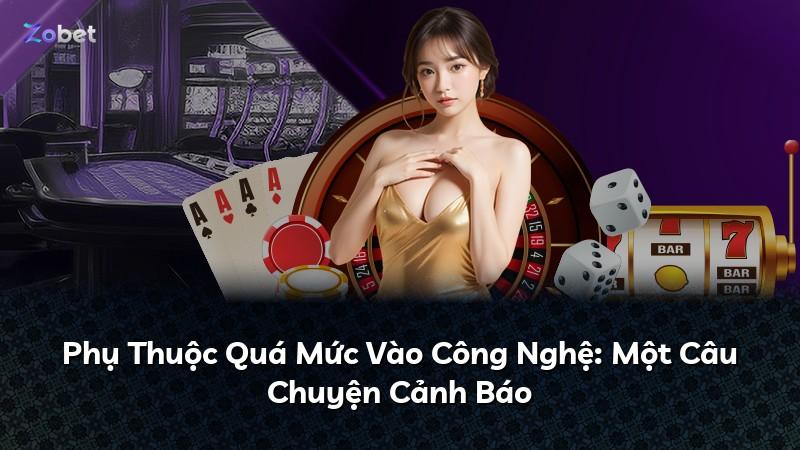 Phụ Thuộc Quá Mức Vào Công Nghệ: Một Câu Chuyện Cảnh Báo