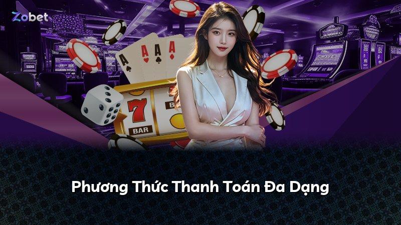 Phương Thức Thanh Toán Đa Dạng