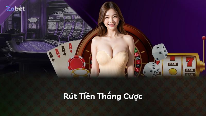 Rút Tiền Thắng Cược