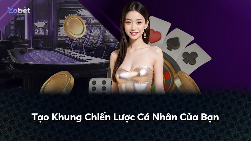 Tạo Khung Chiến Lược Cá Nhân Của Bạn