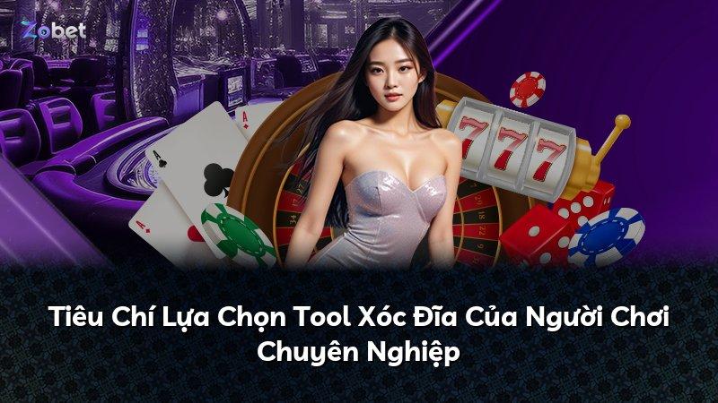 Tiêu Chí Lựa Chọn Tool Xóc Đĩa Của Người Chơi Chuyên Nghiệp