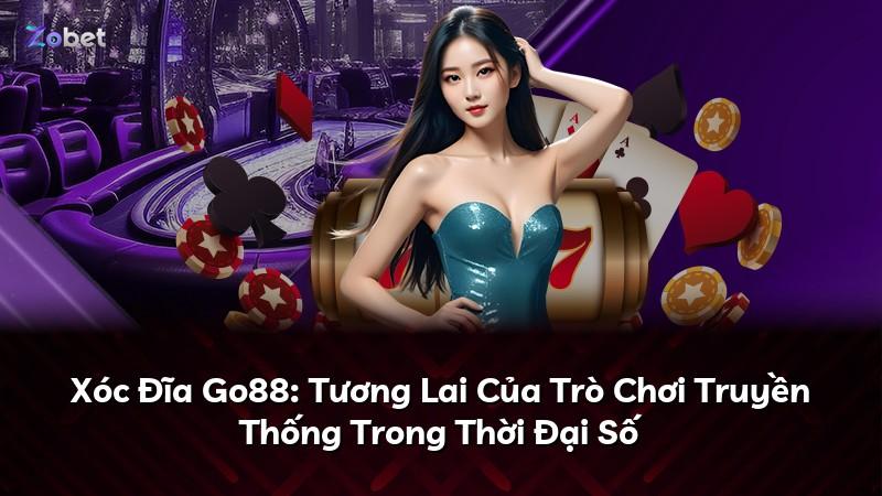 Xóc Đĩa Go88: Tương Lai Của Trò Chơi Truyền Thống Trong Thời Đại Số